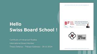 Swiss Board School Thesis Defense - Thibaut Gallineau - CAS International Board Certificate Program