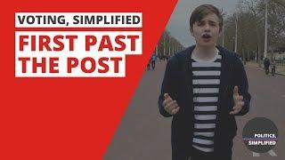What is First Past The Post? - Voting, Simplified