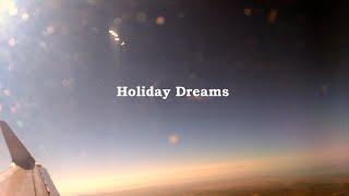 Holiday Dreams