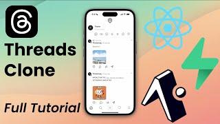 Build a Threads Clone with React Native, Expo & Gluestack | Full Tutorial