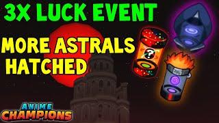 Hatching Astrals And Godlies During The 3X Luck Event (+Astral Giveaway)