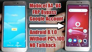 Mobicel v4 frp bypass 2019 remove Google account on mobicel v4 and any Android 8.0,8.1