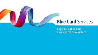 How-to apply for a blue card as a student or volunteer