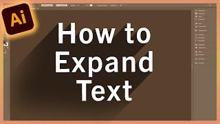 How to: Expand Text in Adobe Illustrator