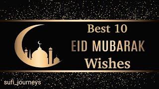 Best 10 Eid Mubarak wishes | Eid Mubarak New Status 2024 | Eid ul Fitr WhatsApp Status