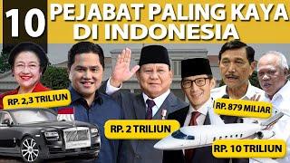 10 PEJABAT PALING KAYA DI INDONESIA!! MEREKA BERKUASA, KAYA DAN DEKAT DENGAN PRESIDEN