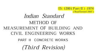 IS 1200 Part 2 - Mode of Measurement of Concrete Works for Billing