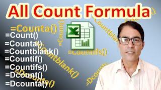 All count formula like count, countif, countblank, countifs, counta, Dcount and Dcounta in excel