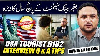 USA B1/B2 Tourist Visa Interview Q&A Tips 2024|USA Tourist B1 B2 Visa Interview Questions & Answers