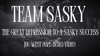 Team Sasky JDC West 2025 Intro Video - The Great Depression to a Sasky Success