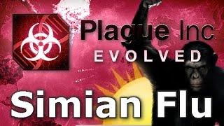 Plague Inc. Evolved - Simian Flu Walkthrough (Mega Brutal)