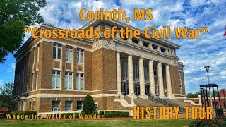 Corinth, MS: Unveiling Its History Through a Walking Tour