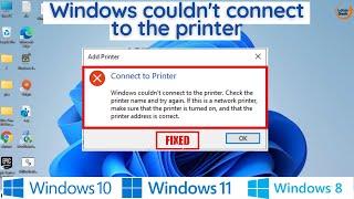 Windows couldnt connect to this printer check the printer name and try again