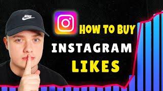 Buying Likes on Instagram Has Never Been Easier | Step by Step Guide
