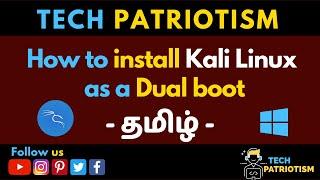 [Tamil] How to install Kali Linux 2020.2 as a Dual boot (manual partition) | Techpatriotism-Tamil