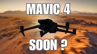 Is The DJI Mavic 4 Almost Here – Could It Be the Best Drone Yet?