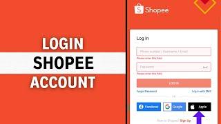 How to Login Shopee Account on Shopee App (Full Guide)