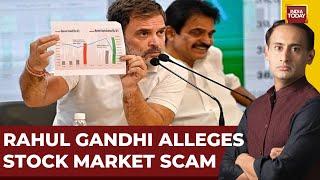 Rahul Alleges Stock Market Scam | Big Showdown After  Verdict Quake | News