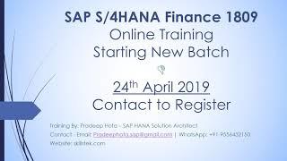 New Batch - SAP S4 HANA Simple Finance Training Online - 24th Apr'19 - By Pradeep Hota | S4HANA 1809