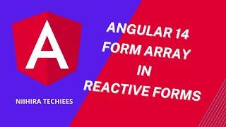 Angular 14 Reactive forms with Form Array || angular 14 full tutorial