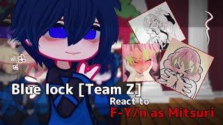 Blue lock react to F-Y/n! as Mitsuri Kanroji [Bad reaction - English] [Indo + English] [My au!]