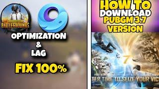 PUBG Mobile 3.7 Update Is Here | How To Download PUBG Mobile 3.7 Version Best Optimization Gameloop