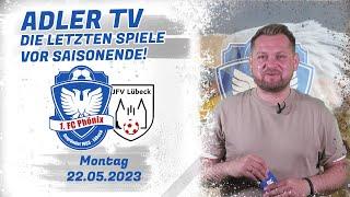 Adler TV - 22.05.2023 | Die letzten Spiele vor Saisonende!