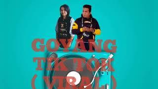 JHEKNI LC × C.A - Goyang TIK TOK ( VIRAL )_ official Audio 2019