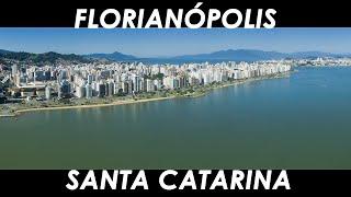 Florianópolis - Santa Catarina 4k por drone