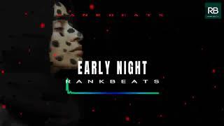 Dancehall Type  Beat Instrumental 2021"Early Night" ( Dancehall Type Beat ) |RANK BEATS