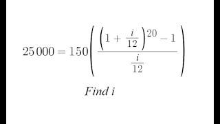 Grade 11 Functions - Finding interest rate in Annuities Equation (ch 8.4)