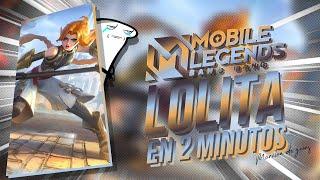 LOLITA IN 2 MINUTES  How to play with Lolita, Guide, Build, Combo, tutorial - MOBILE LEGENDS