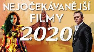 Nejočekávanější filmy roku 2020