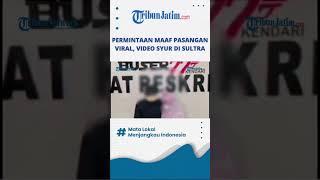 Permintaan Maaf Pasangan Viral Video Syur di Sultra