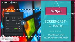 Kostenloses Screencast Programm - Screencast-O-Matic vorgestellt