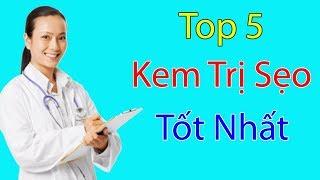 [ TOP 5 ] Kem Trị Sẹo Thâm Tốt Nhất Hiện Nay