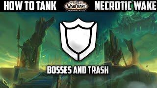 Necrotic Wake Mythic Tank Guide