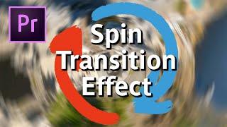 Smooth Spin Transition Premiere Pro