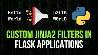 Custom HTML Filters in Flask Applications
