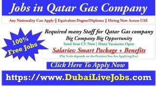 Jobs in Qatar Gas 2019 | Qatar Government Jobs