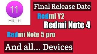 Redmi Note 4 MIUI 11 Release Date | Redmi Y2 MIUI 11 Release Date