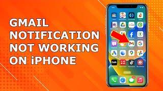 How to Fix if Gmail Notification is not working on iPhone | Email Notification not working iPhone