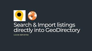 Import businesses directly into your Geodirectory website with LeadsImporter