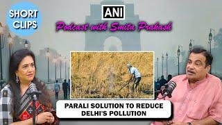 Nitin Gadkari shares solution for Parali burning to reduce pollution in North India