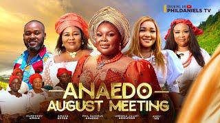 ANAEDO AUGUST MEETING