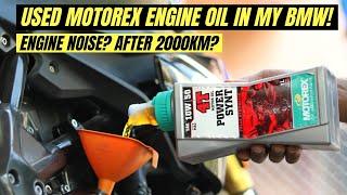 MOTOREX ENGINE OIL REVIEW BMW G310R BIKE 10W50 SYNTHETIC OIL CASTROL, LIQUIMOLY BMW 310GS, RR, RTR