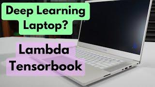 Does a Deep Learning Laptop Exist? - Tensorbook Review