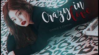 Crazy in love || EXO x BLACKPINK || Jennie x Sehun