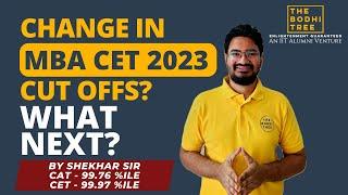 Change In MBA CET 2023 Cut Offs? | CAP Round Option Filling | The Bodhi Tree | Shekhar Sir | JBIMS