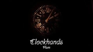 Clockhands by Plum / 시곗바늘 사이로 흐르는 피아노 멜로디